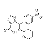 3-[(4-Nitrophenyl)[(2-tetrahydropyranyl)oxy]methyl]isoxazole-4-carboxylic Acid