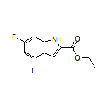 Ethyl 4,6-Difluoroindole-2-carboxylate