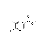 Methyl 4-Fluoro-3-iodobenzoate