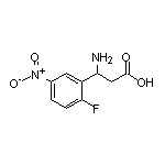 3-Amino-3-(2-fluoro-5-nitrophenyl)propionic Acid