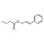 Cinnamyl Butyrate