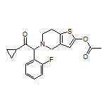 5-[2-Cyclopropyl-1-(2-fluorophenyl)-2-oxoethyl]-4,5,6,7-tetrahydrothieno[3,2-c]pyridin-2-yl Acetate