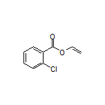 Vinyl 2-Chlorobenzoate