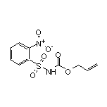 N-Allyloxycarbonyl-2-nitrobenzenesulfonamide