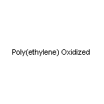 Poly(ethylene) Oxidized