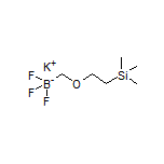 Potassium [[2-(Trimethylsilyl)ethoxy]methyl]trifluoroborate