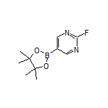 2-Fluoropyrimidine-5-boronic Acid Pinacol Ester