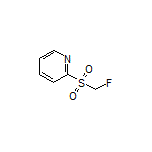 2-[(Fluoromethyl)sulfonyl]pyridine