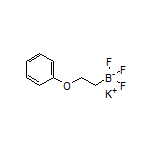 Potassium (2-Phenoxyethyl)trifluoroborate