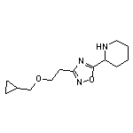 2-{3-[2-(cyclopropylmethoxy)ethyl]-1,2,4-oxadiazol-5-yl}piperidine HCl