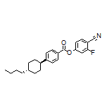 4-Cyano-3-fluorophenyl 4-(trans-4-Butylcyclohexyl)benzoate