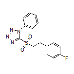 5-[(4-Fluorophenethyl)sulfonyl]-1-phenyltetrazole