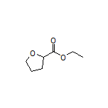 Ethyl Tetrahydrofuran-2-carboxylate