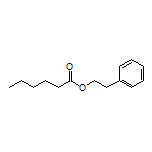 Phenethyl Hexanoate