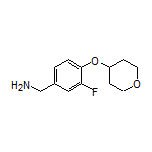 3-Fluoro-4-[(tetrahydro-2H-pyran-4-yl)oxy]benzylamine