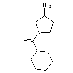 1-cyclohexanecarbonylpyrrolidin-3-amine