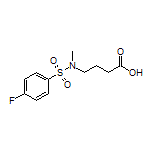 4-(4-Fluoro-N-methylphenylsulfonamido)butanoic Acid