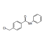 4-(chloromethyl)-N-phenylbenzamide