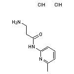 3-amino-N-(6-methylpyridin-2-yl)propanamide dihydrochloride