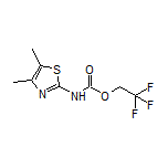 2,2,2-Trifluoroethyl (4,5-Dimethyl-2-thiazolyl)carbamate