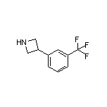 3-[3-(Trifluoromethyl)phenyl]azetidine