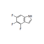 4,5,6-Trifluoro-1H-indole