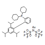 2-Dicyclohexylphosphino-2’,4’,6’-triisopropylbiphenyl gold(I) bis(trifluoromethanesulfonyl)imide