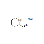 Piperidine-2-carbaldehyde Hydrochloride