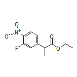 Ethyl 2-(3-Fluoro-4-nitrophenyl)propanoate