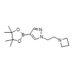 1-[2-(1-Azetidinyl)ethyl]pyrazole-4-boronic Acid Pinacol Ester