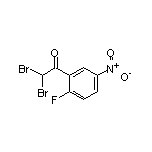 2,2-Dibromo-2’-fluoro-5’-nitroacetophenone