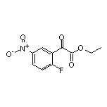 Ethyl 2-(2-Fluoro-5-nitrophenyl)-2-oxoacetate