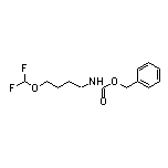 1-(Cbz-amino)-4-(difluoromethoxy)butane