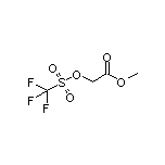 Methyl 2-[[(Trifluoromethyl)sulfonyl]oxy]acetate