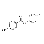 4-Fluorophenyl 4-Chlorobenzoate