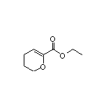 Ethyl 3,4-Dihydro-2H-pyran-6-carboxylate