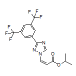 Isopropyl (Z)-3-[3-[3,5-Bis(trifluoromethyl)phenyl]-1H-1,2,4-triazol-1-yl]acrylate