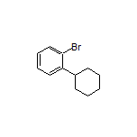 1-Bromo-2-cyclohexylbenzene