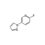 2-Fluoro-5-(1-pyrazolyl)pyridine