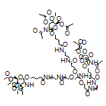 6-[4-[N-[3-[3-[3-[2-[N-[3-[5-[(5R,2R,3R,4R,6R)-3-(Acetylamino)-4,5-diacetyloxy-6-(acetyloxymethyl)(2H-3,4,5,6-tetrahydropyran-2-yloxy)]pentanoylamino]propyl]carbamoyl]ethoxy]-2-[[2-[N-[3-[5-[(5R,2R,3R,4R,6R)-3-(acetylamino)-4,5-diacetyloxy-6-(acetyloxymethyl)(2H-3,4,5,6-tetrahydropyran-2-yloxy)]pentanoylamino]propyl]carbamoyl]ethoxy]methyl]-2-aminopropoxy]propanoylamino]propyl]carbamoyl]butoxy](3R,2R,4R,5R,6R)-5-(acetylamino)-4-acetyloxy-2-(acetyloxymethyl)-2H-3,4,5,6-tetrahydropyran-3-yl Acetat