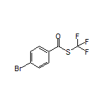S-(Trifluoromethyl) 4-Bromobenzothioate