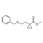 Methyl 1-[2-(Benzyloxy)ethyl]cyclopropanecarboxylate