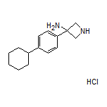 3-Amino-3-(4-cyclohexylphenyl)azetidine Hydrochloride