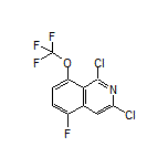 1,3-Dichloro-5-fluoro-8-(trifluoromethoxy)isoquinoline