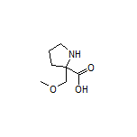 2-(Methoxymethyl)pyrrolidine-2-carboxylic Acid