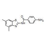 4-Amino-N-(4,6-dimethyl-2-benzothiazolyl)benzamide