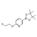 6-(2-Fluoroethoxy)pyridine-3-boronic Acid Pinacol Ester