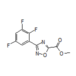 Methyl 3-(2,3,5-Trifluorophenyl)-1,2,4-oxadiazole-5-carboxylate