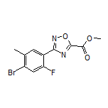 Methyl 3-(4-Bromo-2-fluoro-5-methylphenyl)-1,2,4-oxadiazole-5-carboxylate