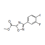 Methyl 3-(3-Fluoro-4-iodophenyl)-1,2,4-oxadiazole-5-carboxylate